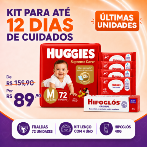 Kit Huggies para Até 12 Dias de Cuidados – Fraldas 80 Unds + 4 pcts Lenços + Hipoglós 40g